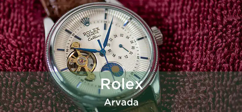 Rolex Arvada